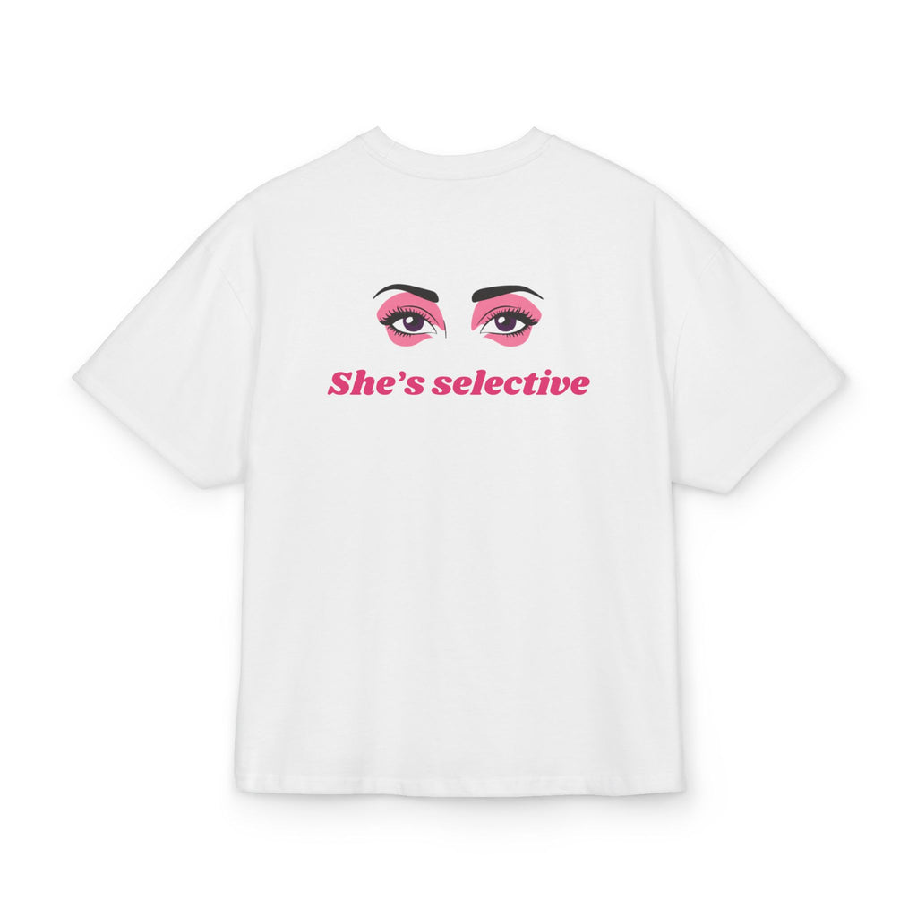 SHE'S NOT SWEET, SHE'S SELECTIVE OVERSIZED T-SHIRT