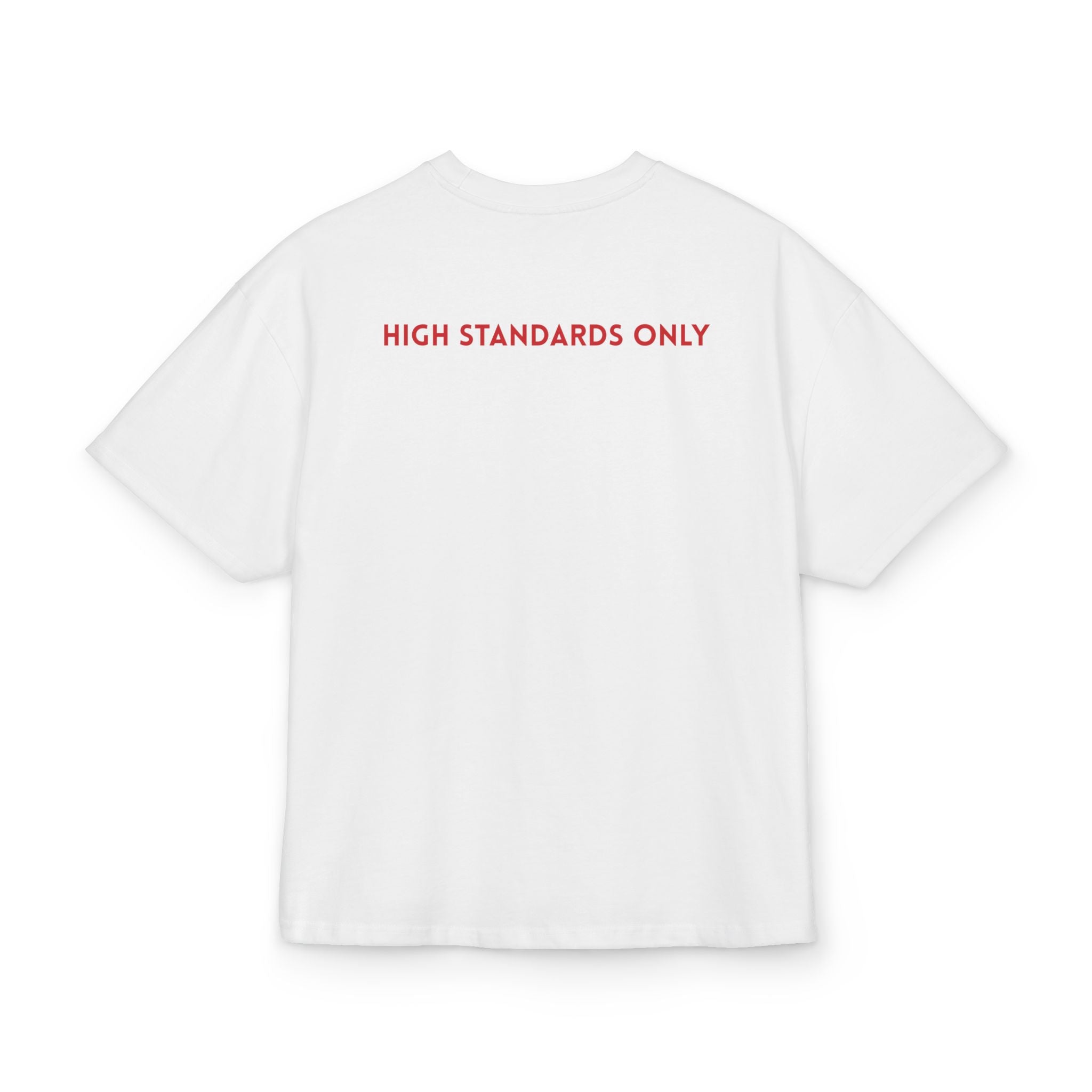RARE ENERGY, HIGH STANDARDS ONLY OVERSIZED T-SHIRT