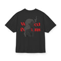 BITCH DON'T KILL MY VIBE OVERSIZED T-SHIRT