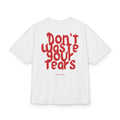 DON_T_WASTE_YOUR_DREAMS_OVERSIZED_T-SHIRT