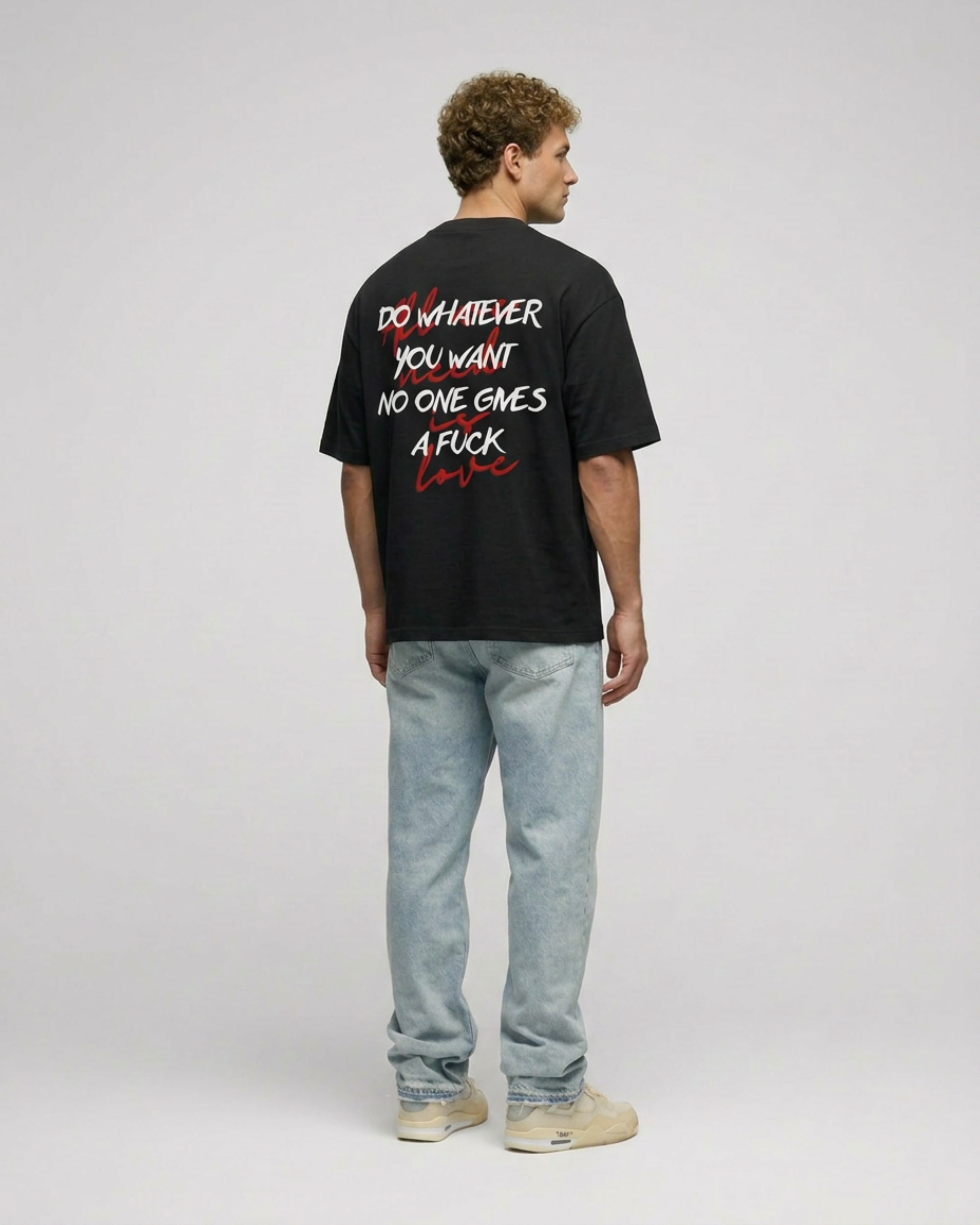 DO_WHATEVER_YOU_WANT_NO_ONE_GIVES_A_FUCK_OVERSIZED_T-SHIRT_BLACK