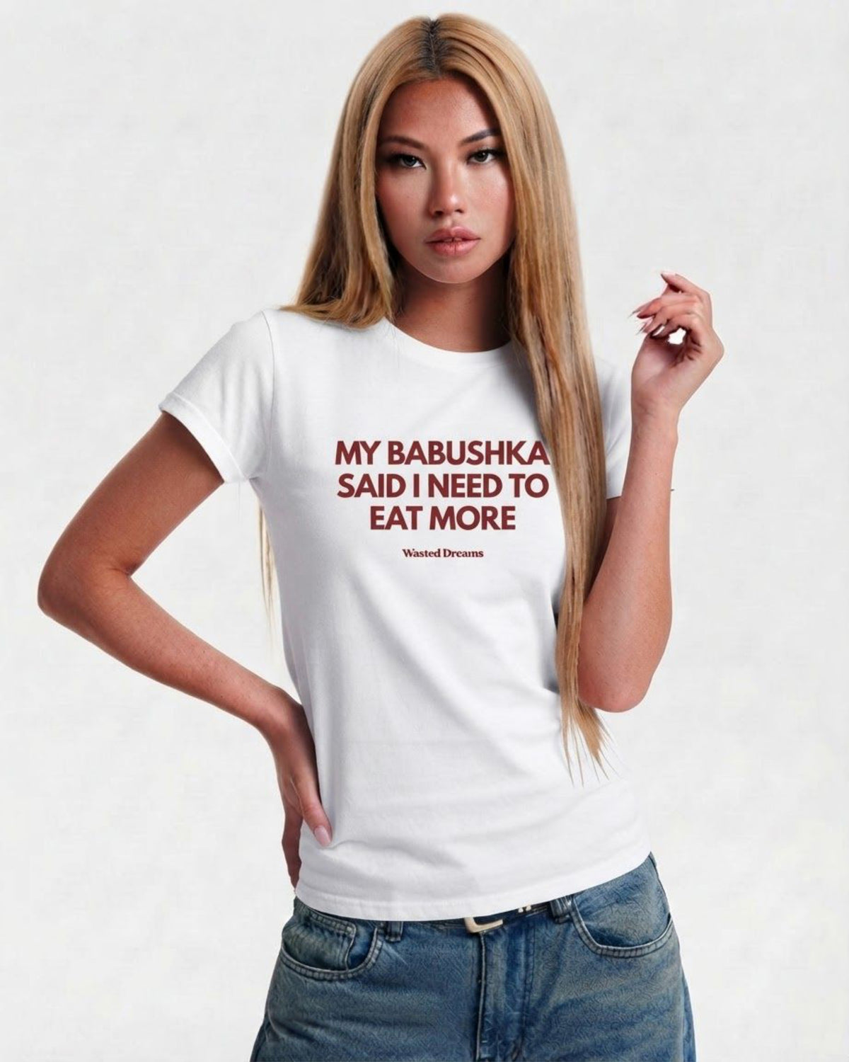 MY BABUSHKA SAID I NEED TO EAT MORE SEMI-FITTED T-SHIRT