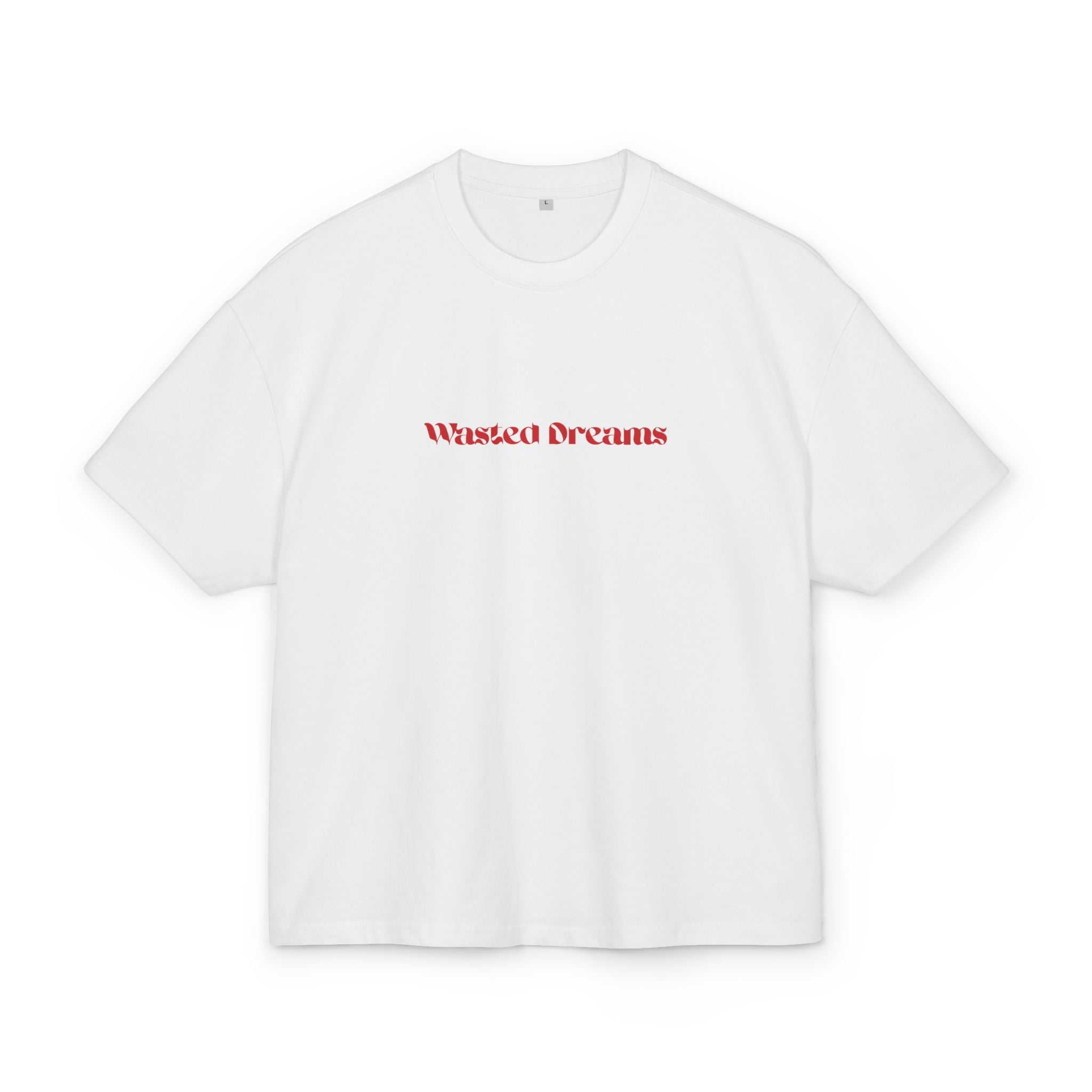 SORRY BUT I DON'T CARE WHITE OVERSIZED T-SHIRT WASTED DREAMS